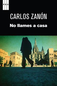 No Llames A Casa, Carlos Zanon