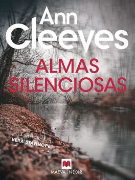 Almas silenciosas, Ann Cleeves