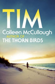 Tim, Colleen Mccullough