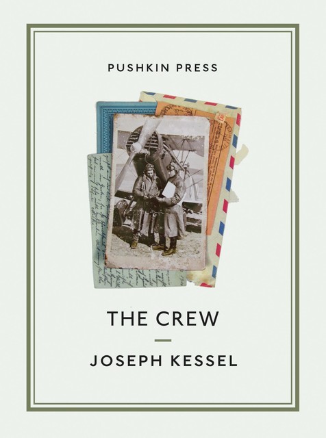 The Crew, Joseph Kessel