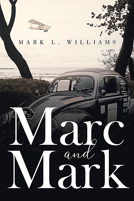 Marc and Mark, Mark Williams