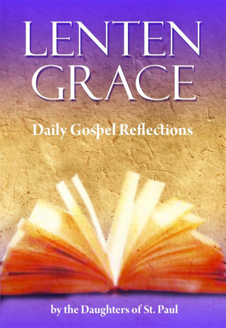 Lenten Grace, Daughters of