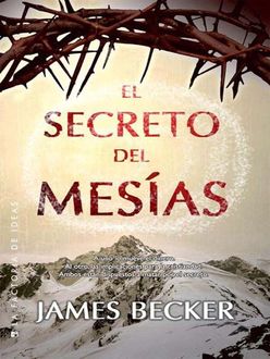 El Secreto Del Mesías, James Becker