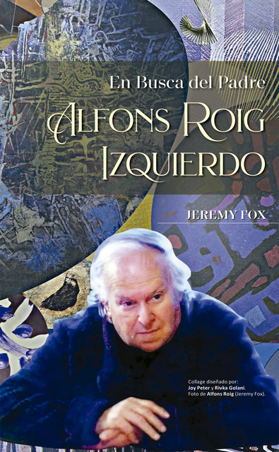 En busca del padre Alfons Roig Izquierdo, Jeremy Foz