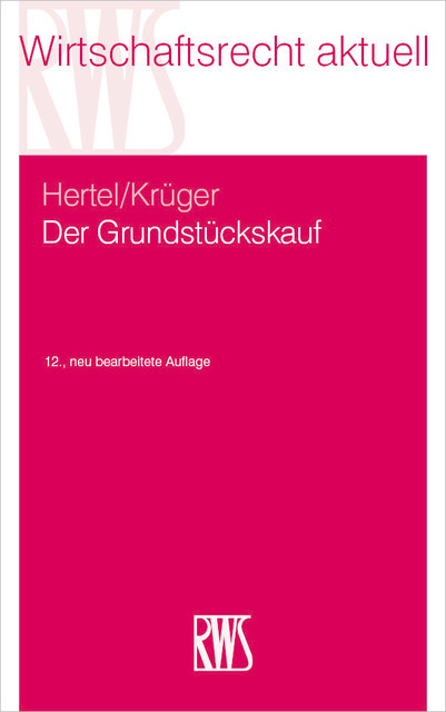 Der Grundstückskauf, Wolfgang Krüger, Christian Hertel