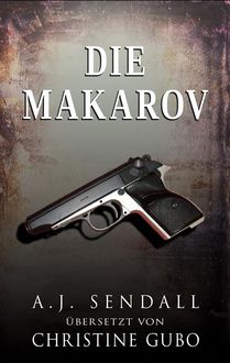 Die Makarov, A.j. Sendall