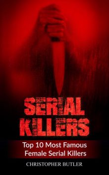 Serial Killers, Christopher Butler