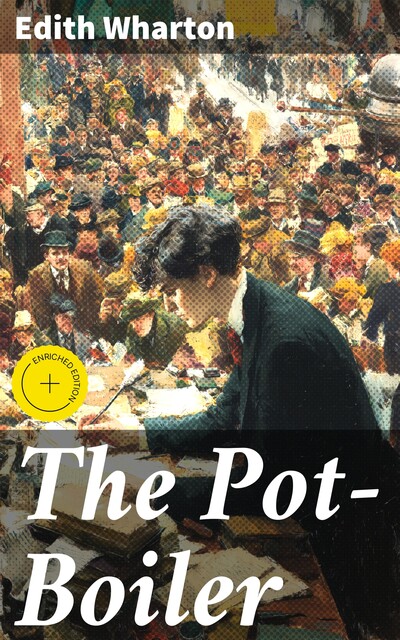 The Pot-Boiler, Edith Wharton