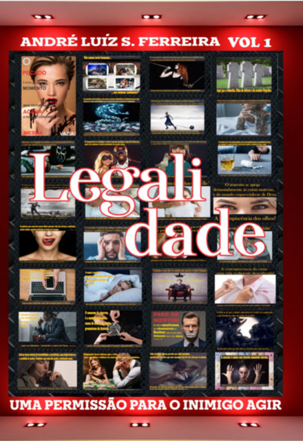 Legalidade Vol I, André