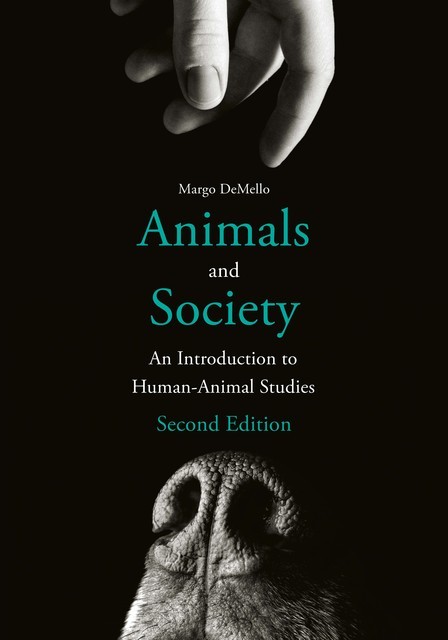 Animals and Society, Margo DeMello