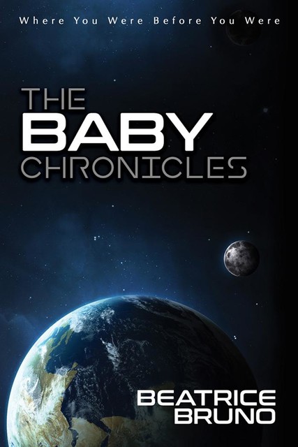 The Baby Chronicles, Beatrice Bruno