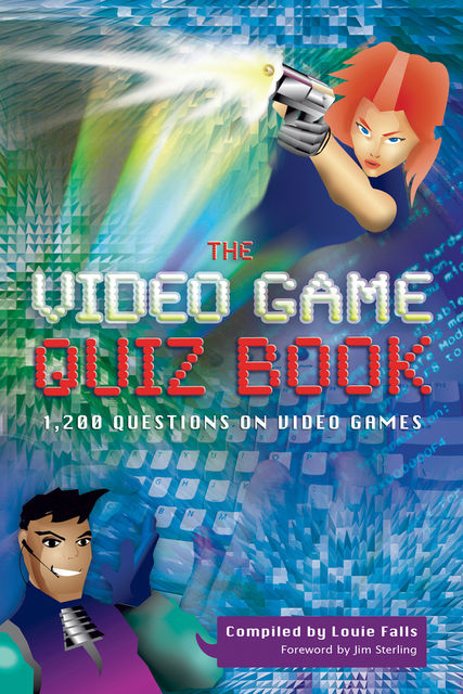 The Video Game Quiz Book, Louie Falls