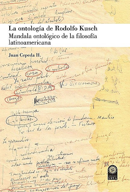 La ontología de Rodolfo Kusch, Juan Cepeda H.