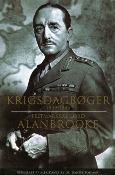 Krigsdagbøger, Lord Alanbrooke