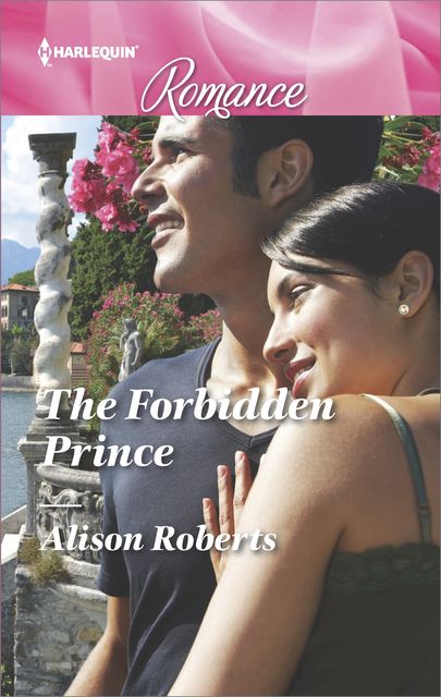 The Forbidden Prince, Alison Roberts