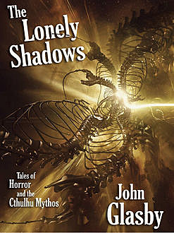 The Lonely Shadows, John Glasby