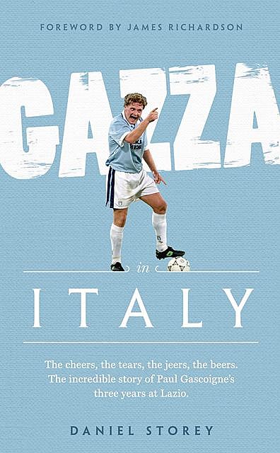 Gazza in Italy, Daniel Storey