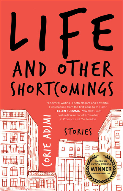 Life and Other Shortcomings, Corie Adjmi