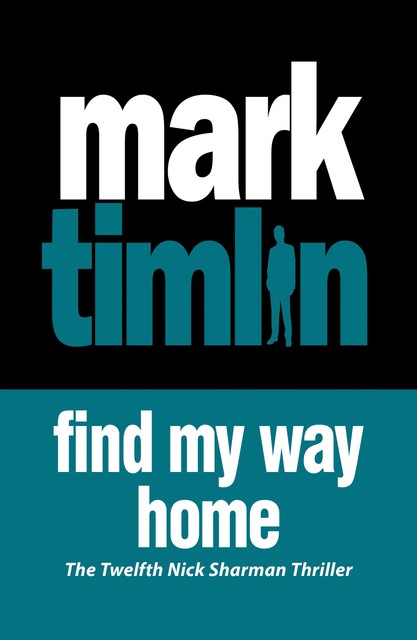 Find My Way Home, Mark Timlin