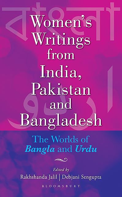 Women's Writings from India, Pakistan and Bangladesh, Rakhshanda Jalil, Debjani Sengupta