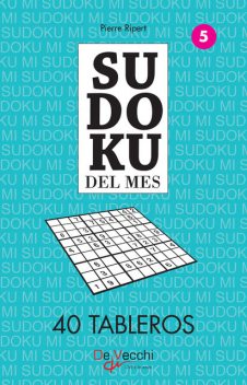 Sudoku del mes 5 – 40 tableros, Pierre Ripert