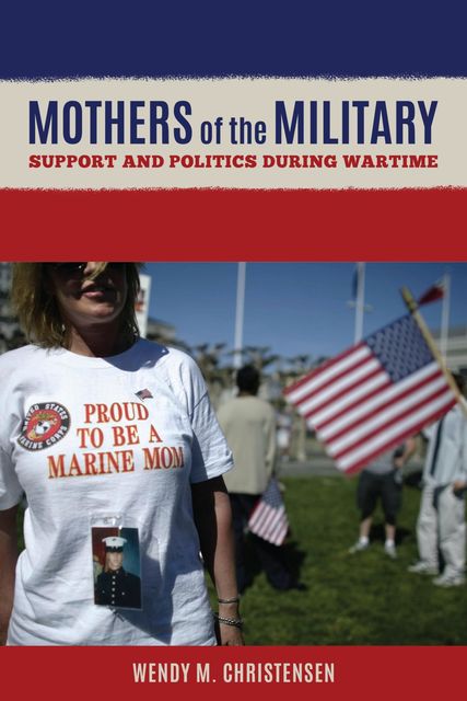 Mothers of the Military, Wendy Christensen