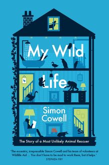 My Wild Life, Simon Cowell