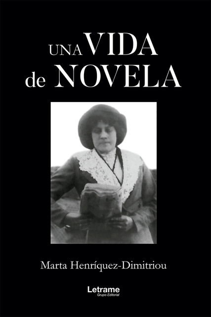 Una vida de novela, Marta Heríquez-Dimitriou