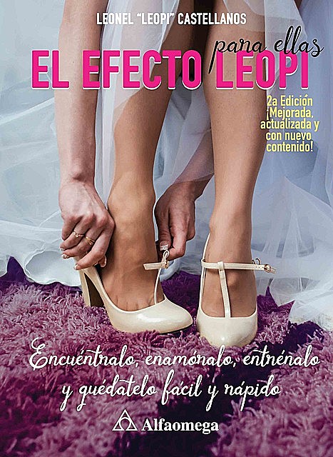 El Efecto Leopi para Ellas 2a Edición, Leonel Castellanos