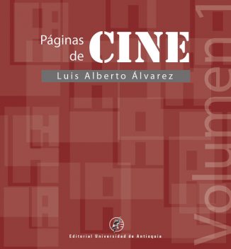 Páginas de cine, Luis Álvarez