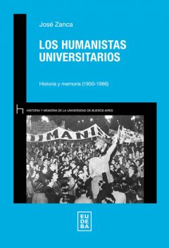 Los humanistas universitarios, José Zanca