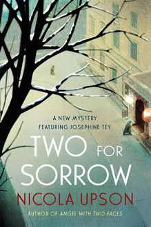 Two for Sorrow, Nicola Upson