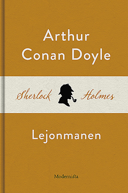 Lejonmanen (En Sherlock Holmes-novell), Arthur Conan Doyle