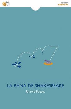 La rana de Shakespeare, Ricardo Reques