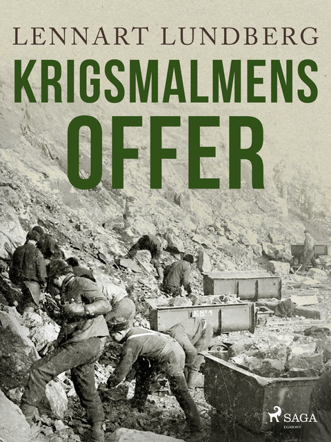 Krigsmalmens offer, Lennart Lundberg