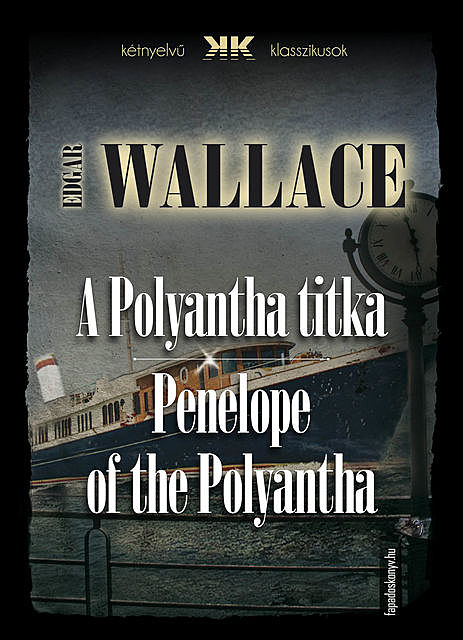 A Polyantha titka – Penelope of the Polyantha, Edgar Wallace