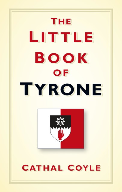 The Little Book of Tyrone, Cathal Coyle