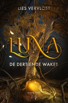Luna, De Dertiende Waker, Lies Vervloet