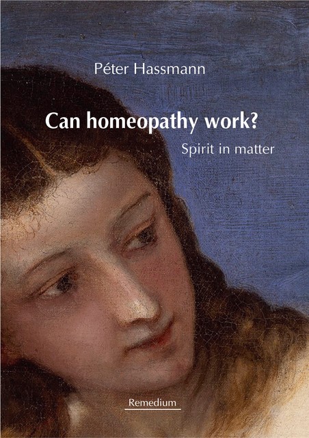 Can Homeopathy Work, Péter Hassmann
