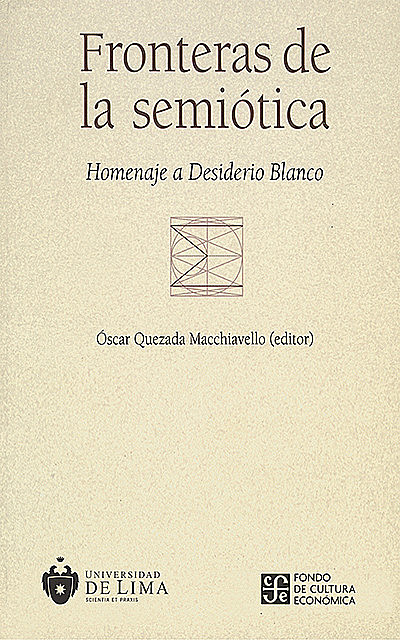 Fronteras de la semiótica, Óscar Quezada Macchiavello