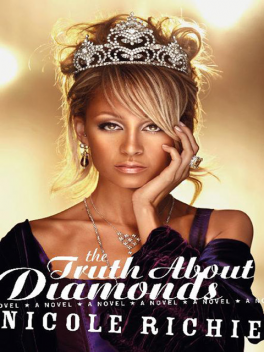 The Truth About Diamonds, Nicole Richie