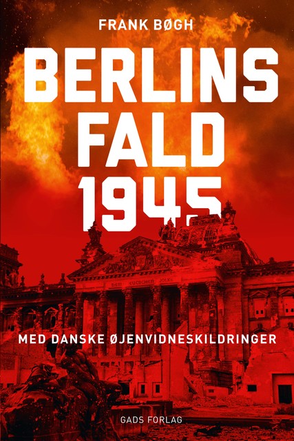 Berlins fald 1945, Frank Bøgh