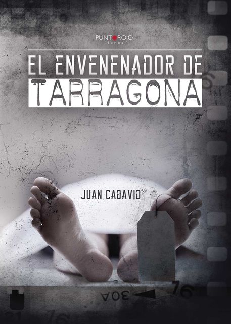 El envenenador de Tarragona, Juan Cadavid
