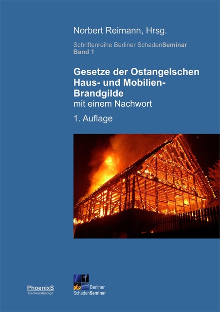 Gesetze der Ostangelschen Haus- und Mobilien-Brandgilde, Norbert Reimann