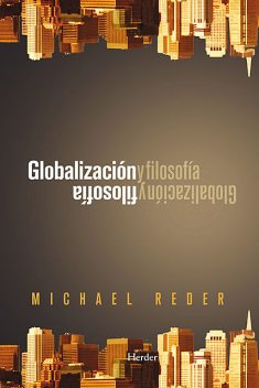 Globalización y filosofía, Michael Reder