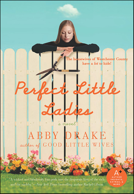 Perfect Little Ladies, Abby Drake