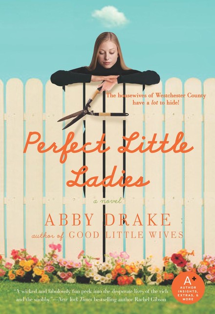 Perfect Little Ladies, Abby Drake