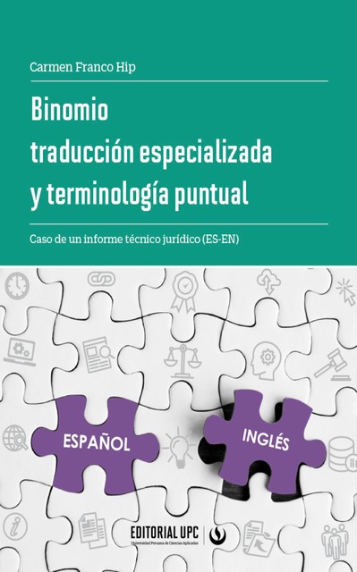 Binomio traducción especializada y terminología puntual, Carmen Franco Hip