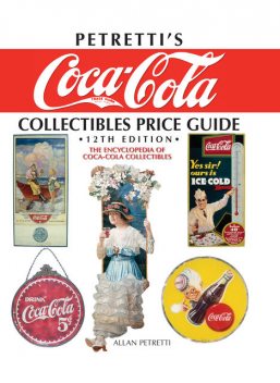 Petretti's Coca-Cola Collectibles Price Guide, Allan Petretti