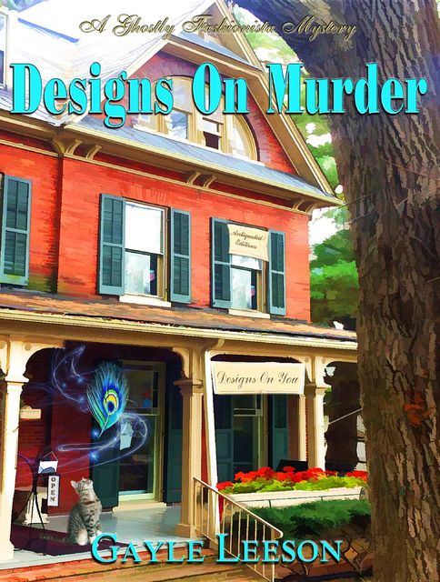 Designs On Murder, Gayle Leeson